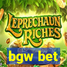 bgw bet